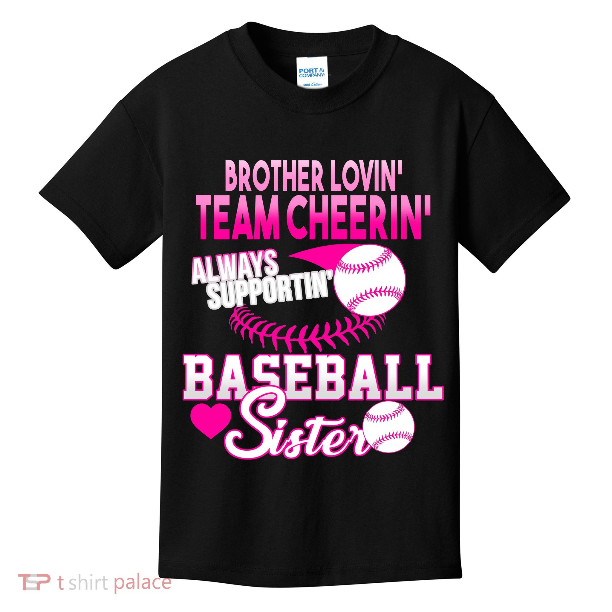 Brother Lovin Team Cheerin Baseball Sister Kids T-Shirt
