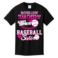 Brother Lovin Team Cheerin Baseball Sister Kids T-Shirt