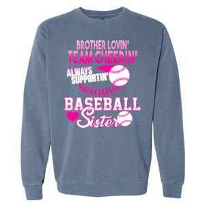 Brother Lovin Team Cheerin Baseball Sister Garment-Dyed Sweatshirt