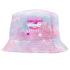 Brother Lovin Team Cheerin Baseball Sister Tie-Dyed Bucket Hat