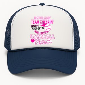 Brother Lovin Team Cheerin Baseball Sister Trucker Hat