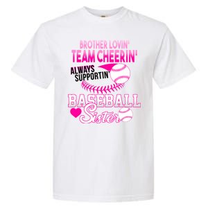 Brother Lovin Team Cheerin Baseball Sister Garment-Dyed Heavyweight T-Shirt