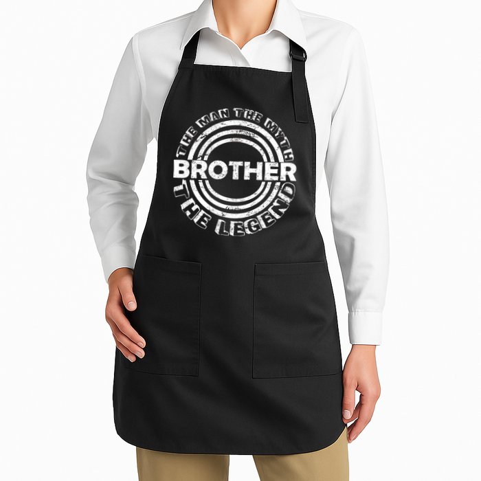 Brother The Man The Myth The Legend Apron