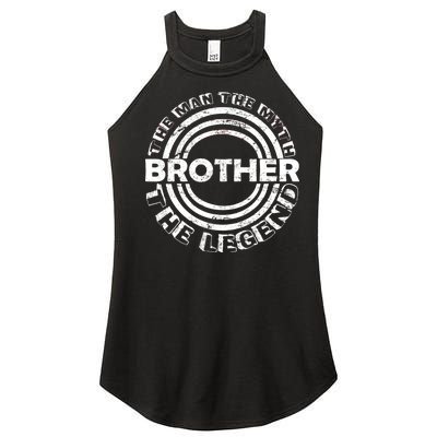 Brother The Man The Myth The Legend Women’s Perfect Tri Rocker Tank