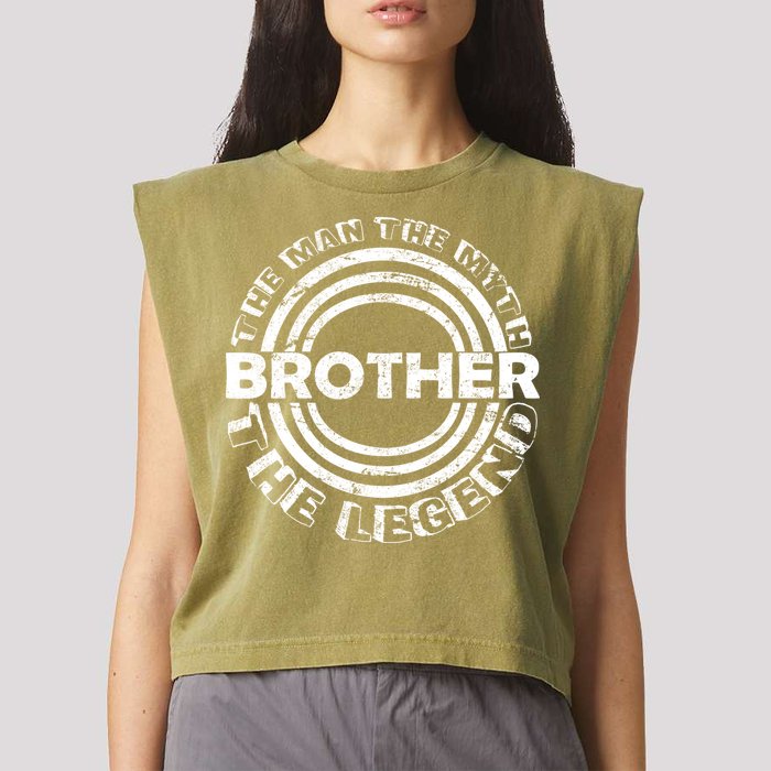 Brother The Man The Myth The Legend Garment-Dyed Women's Muscle Tee
