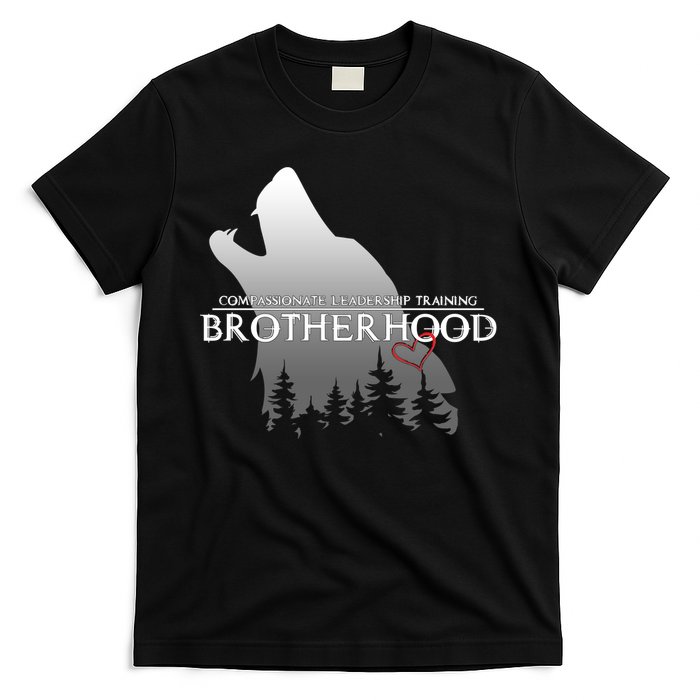 Brotherhood Compassionate Leadership Training Wolf  T-Shirt