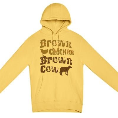 Brown Chicken Brown Cow Premium Pullover Hoodie