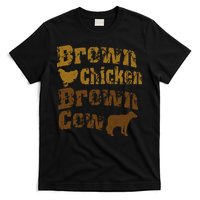 Brown Chicken Brown Cow T-Shirt