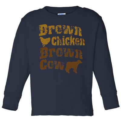 Brown Chicken Brown Cow Toddler Long Sleeve Shirt