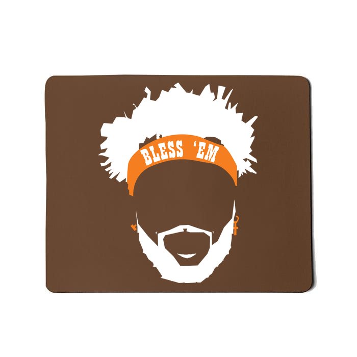 Browns Bless 'Em Mousepad