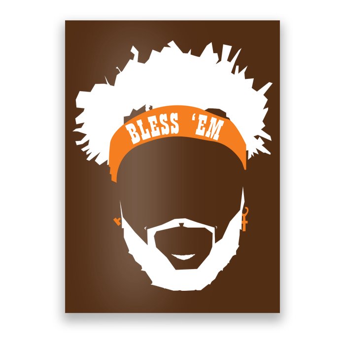 Browns Bless 'Em Poster