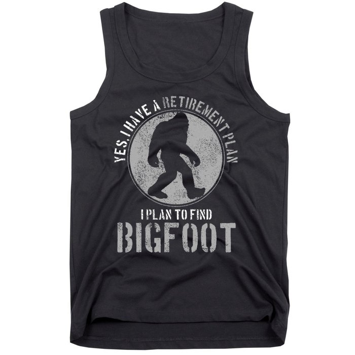 Bigfoot Retirement Plan Funny Retired Sasquatch Hunter Gift Tank Top