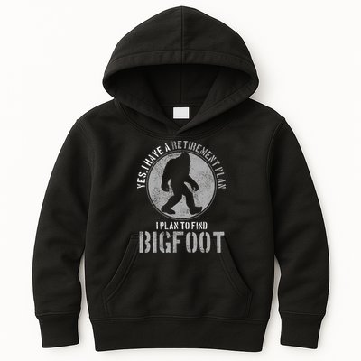 Bigfoot Retirement Plan Funny Retired Sasquatch Hunter Gift Kids Hoodie