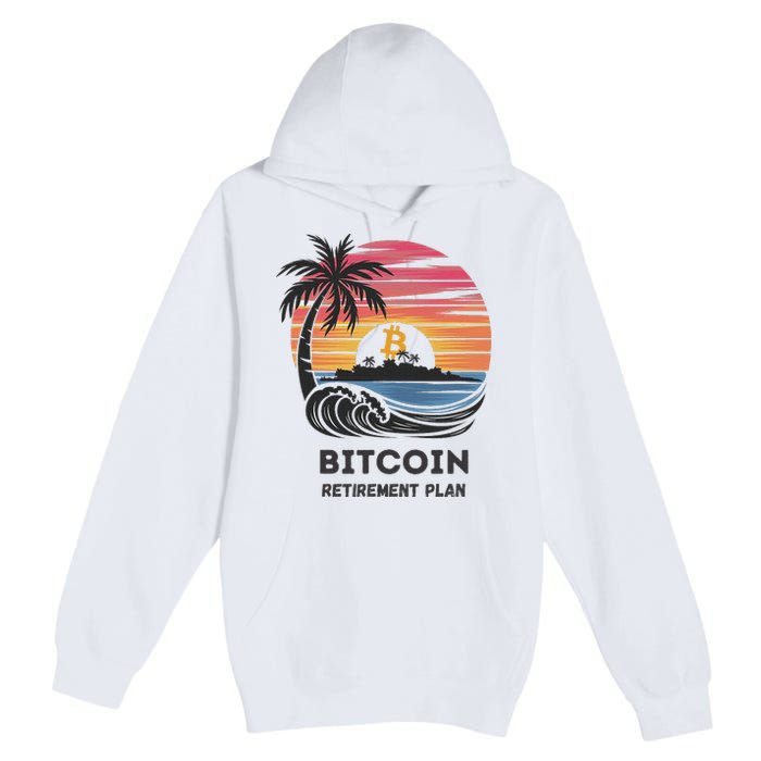 Bitcoin Retirement Plan Btc Crypto Trading Cryptocurrency Premium Pullover Hoodie