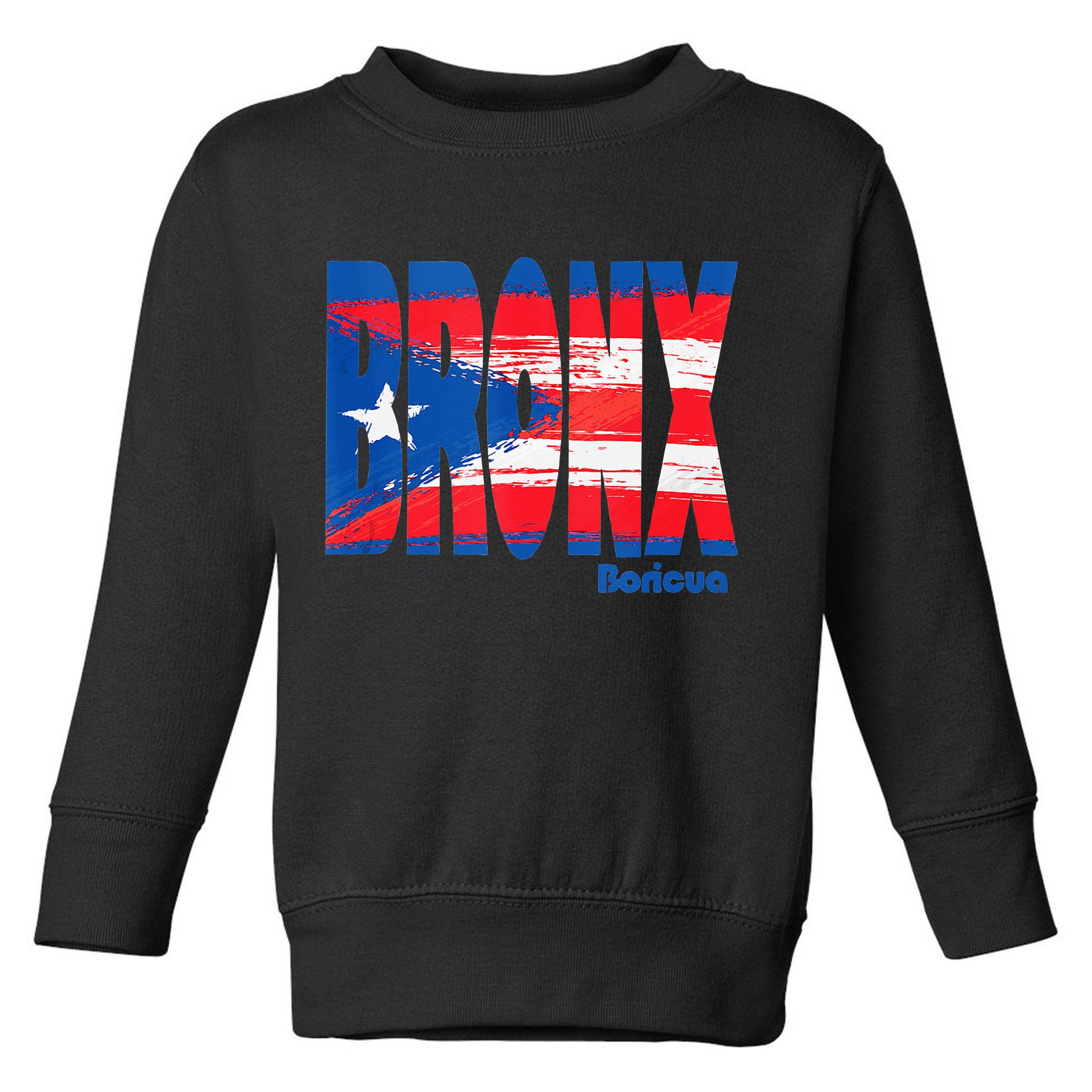 Boricua Roots Puerto Rico Pride PR Bronx Puerto Rico Flag Toddler Sweatshirt