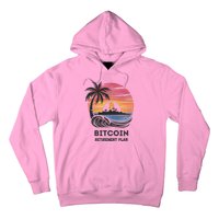 Bitcoin Retirement Plan Btc Crypto Trading Cryptocurrency Hoodie