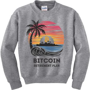 Bitcoin Retirement Plan Btc Crypto Trading Cryptocurrency Kids Sweatshirt