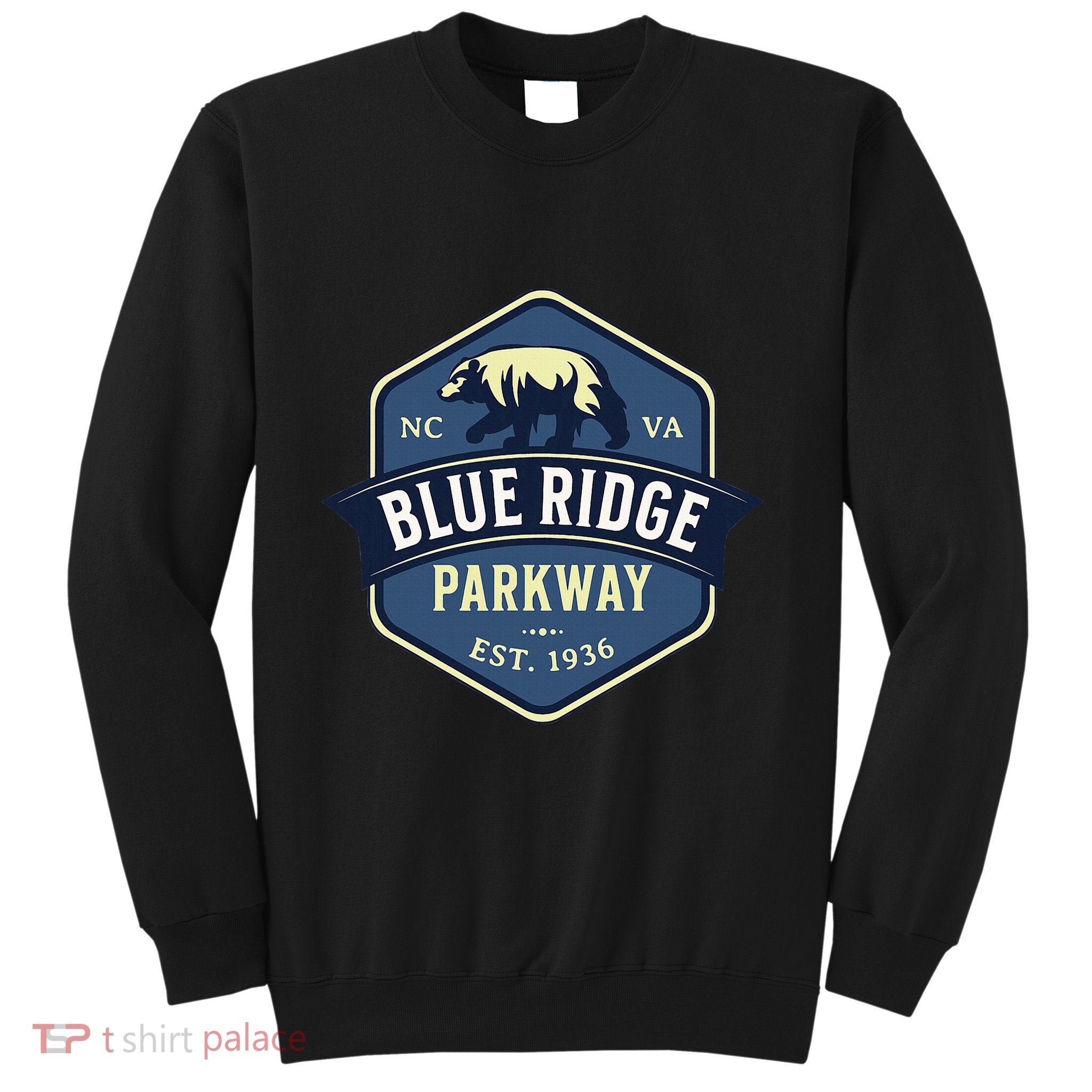 Blue Ridge Parkway Brp North Carolina And Virginia Sweatshirt