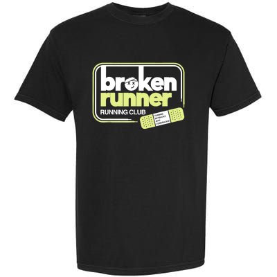 Broken Runner Running Club Turning Setbacks Into Comebacks Garment-Dyed Heavyweight T-Shirt