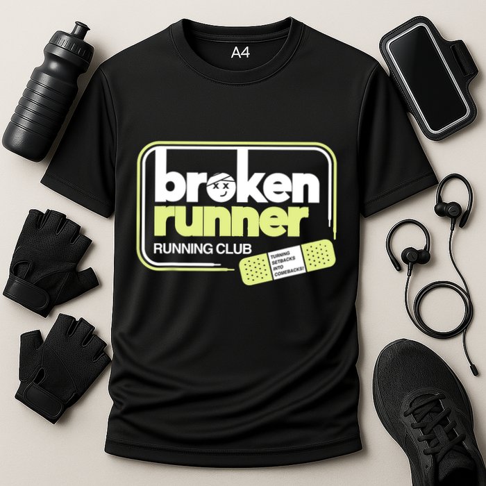 Broken Runner Running Club Turning Setbacks Into Comebacks Performance Shirt