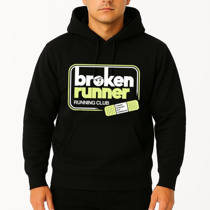 Broken Runner Running Club Turning Setbacks Into Comebacks Hoodie
