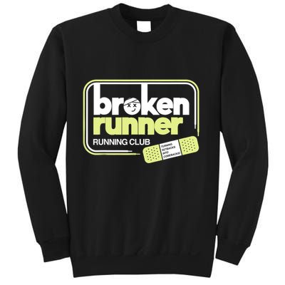 Broken Runner Running Club Turning Setbacks Into Comebacks Sweatshirt