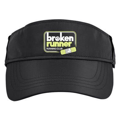 Broken Runner Running Club Turning Setbacks Into Comebacks Adult Drive Performance Visor