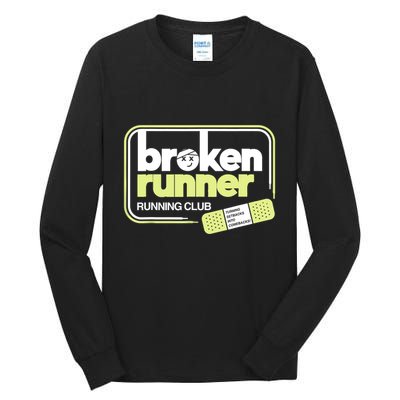 Broken Runner Running Club Turning Setbacks Into Comebacks Tall Long Sleeve T-Shirt