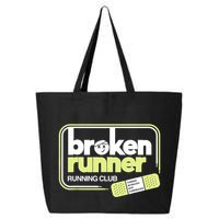 Broken Runner Running Club Turning Setbacks Into Comebacks 25L Jumbo Tote