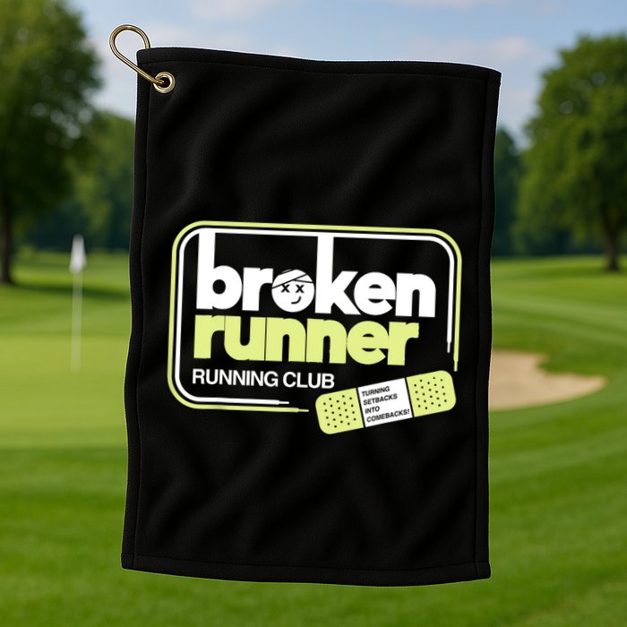 Broken Runner Running Club Turning Setbacks Into Comebacks Golf Towel