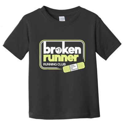 Broken Runner Running Club Turning Setbacks Into Comebacks Toddler T-Shirt