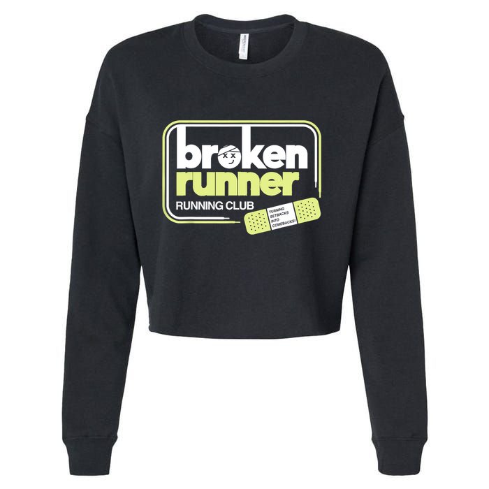 Broken Runner Running Club Turning Setbacks Into Comebacks Cropped Pullover Crew