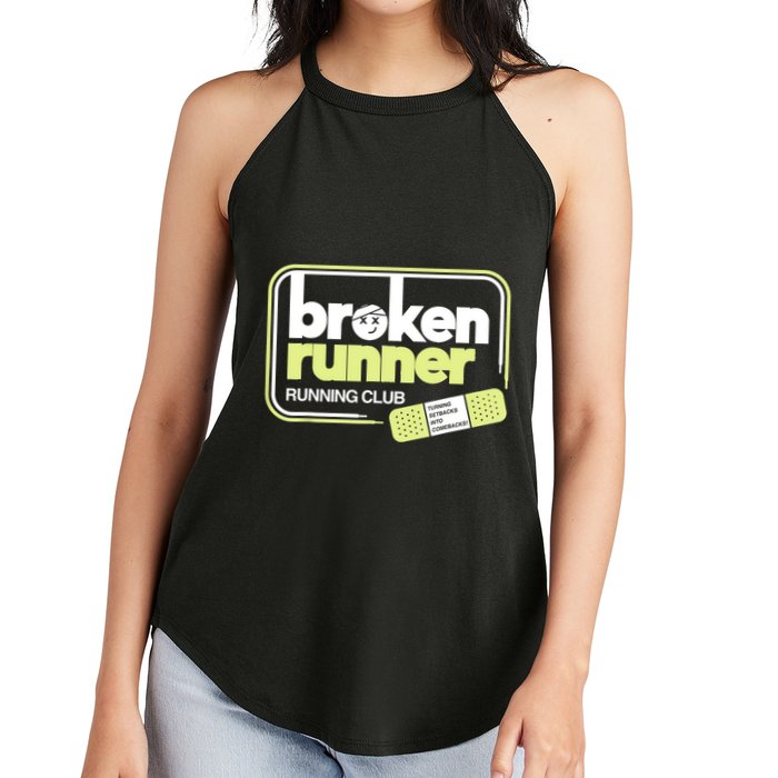 Broken Runner Running Club Turning Setbacks Into Comebacks Women's Perfect Tri Rocker Tank