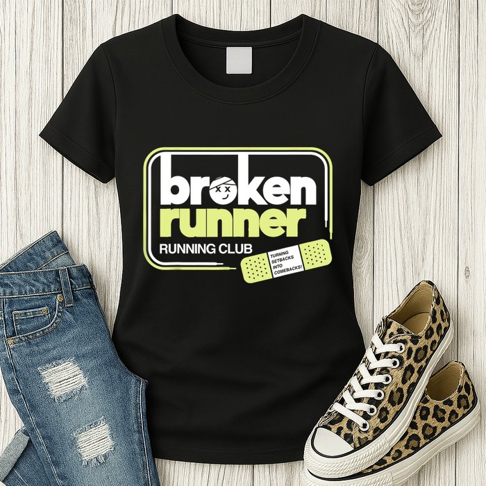 Broken Runner Running Club Turning Setbacks Into Comebacks Womens T-Shirt