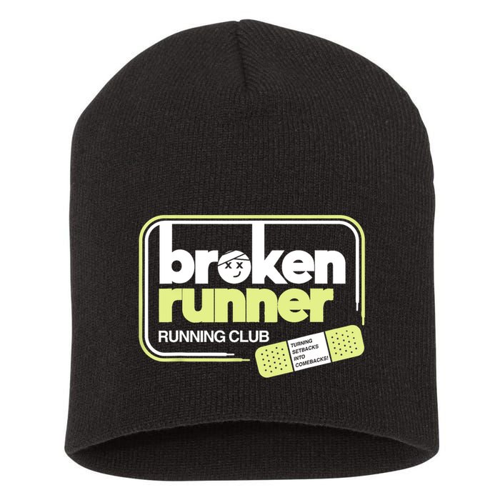 Broken Runner Running Club Turning Setbacks Into Comebacks Short Acrylic Beanie