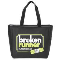 Broken Runner Running Club Turning Setbacks Into Comebacks Zip Tote Bag