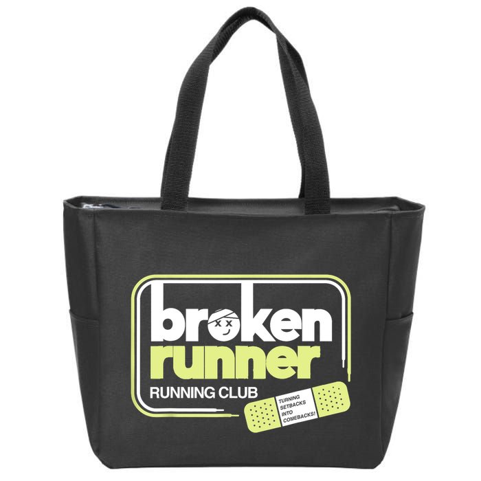 Broken Runner Running Club Turning Setbacks Into Comebacks Zip Tote Bag