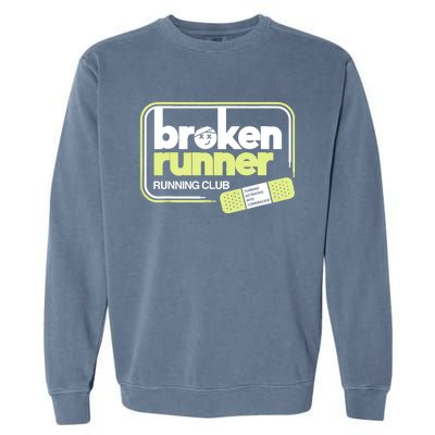 Broken Runner Running Club Turning Setbacks Into Comebacks Garment-Dyed Sweatshirt