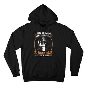 Barrel Racing Rodeo Cow Quote for a Barrel Racer Hoodie