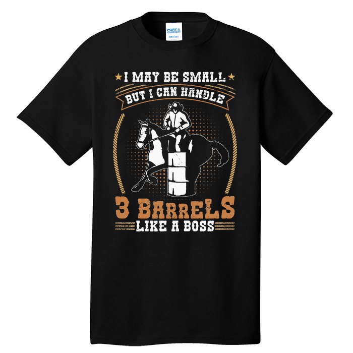 Barrel Racing Rodeo Cow Quote for a Barrel Racer Tall T-Shirt