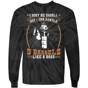 Barrel Racing Rodeo Cow Quote for a Barrel Racer Tie-Dye Long Sleeve Shirt