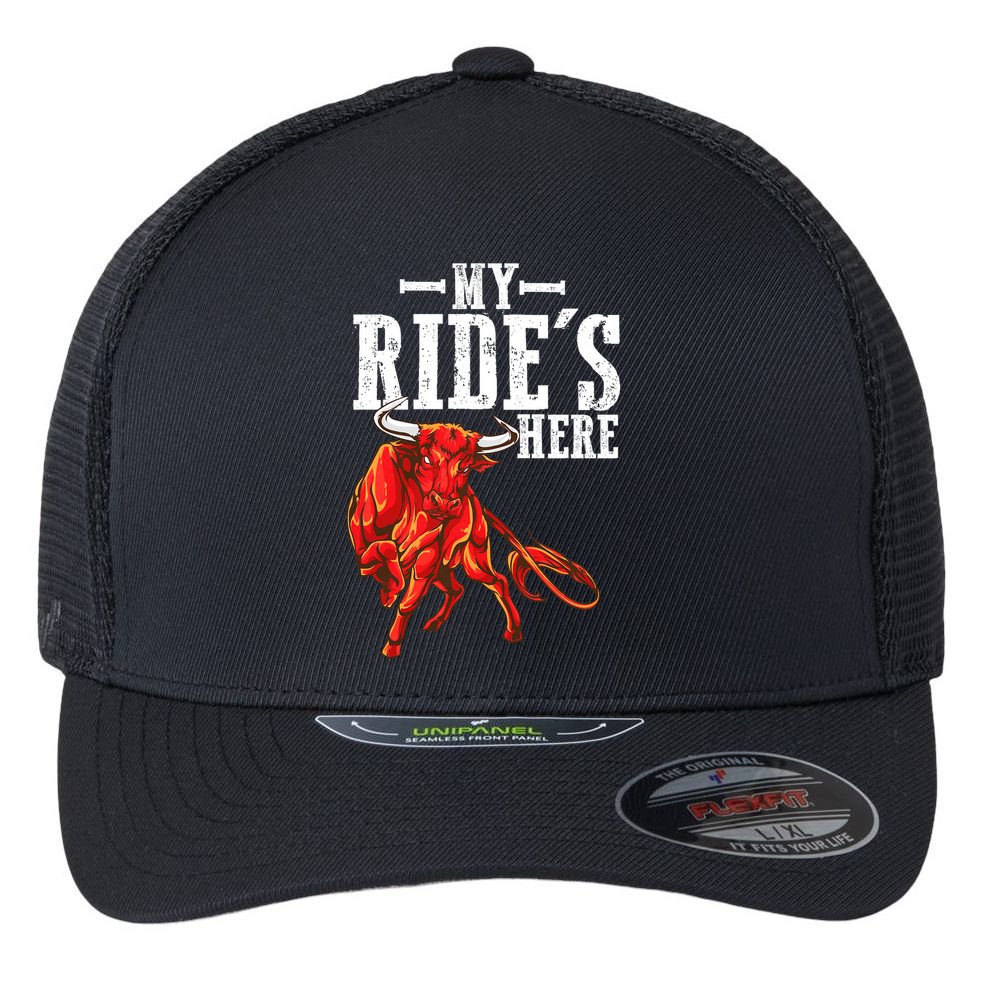 Bull Riders Rodeo my ride's here for Western Ranch Cowboys Flexfit Unipanel Trucker Cap