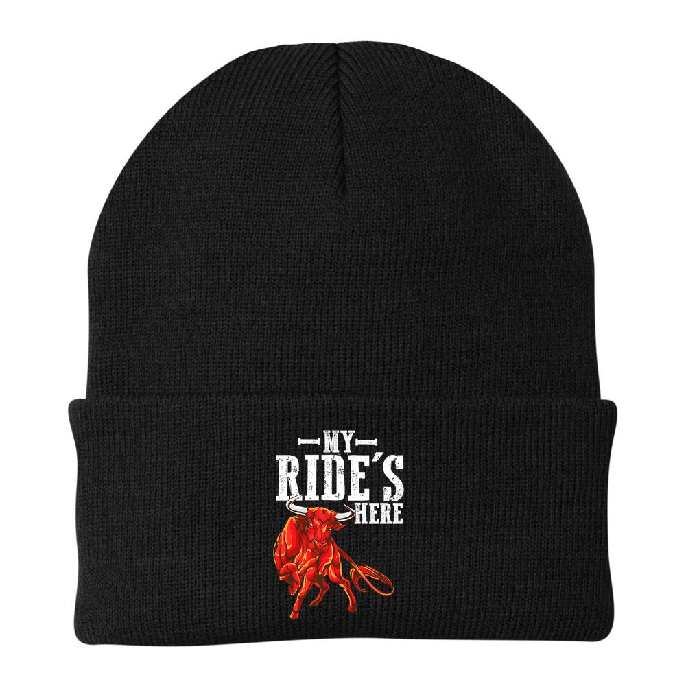 Bull Riders Rodeo my ride's here for Western Ranch Cowboys Beanie