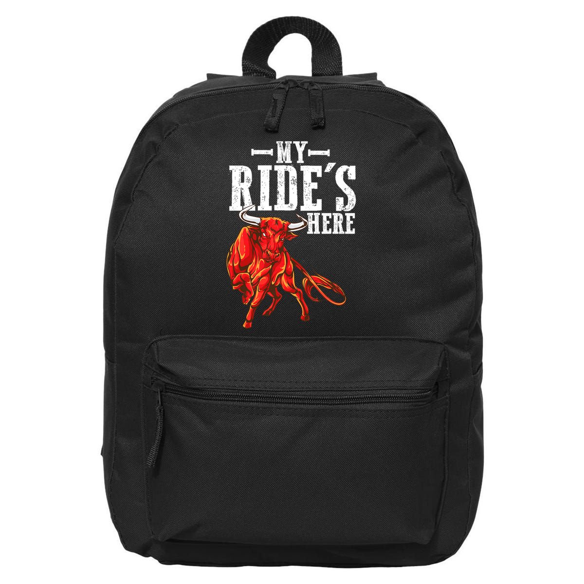 Bull Riders Rodeo my ride's here for Western Ranch Cowboys 16 in Basic Backpack