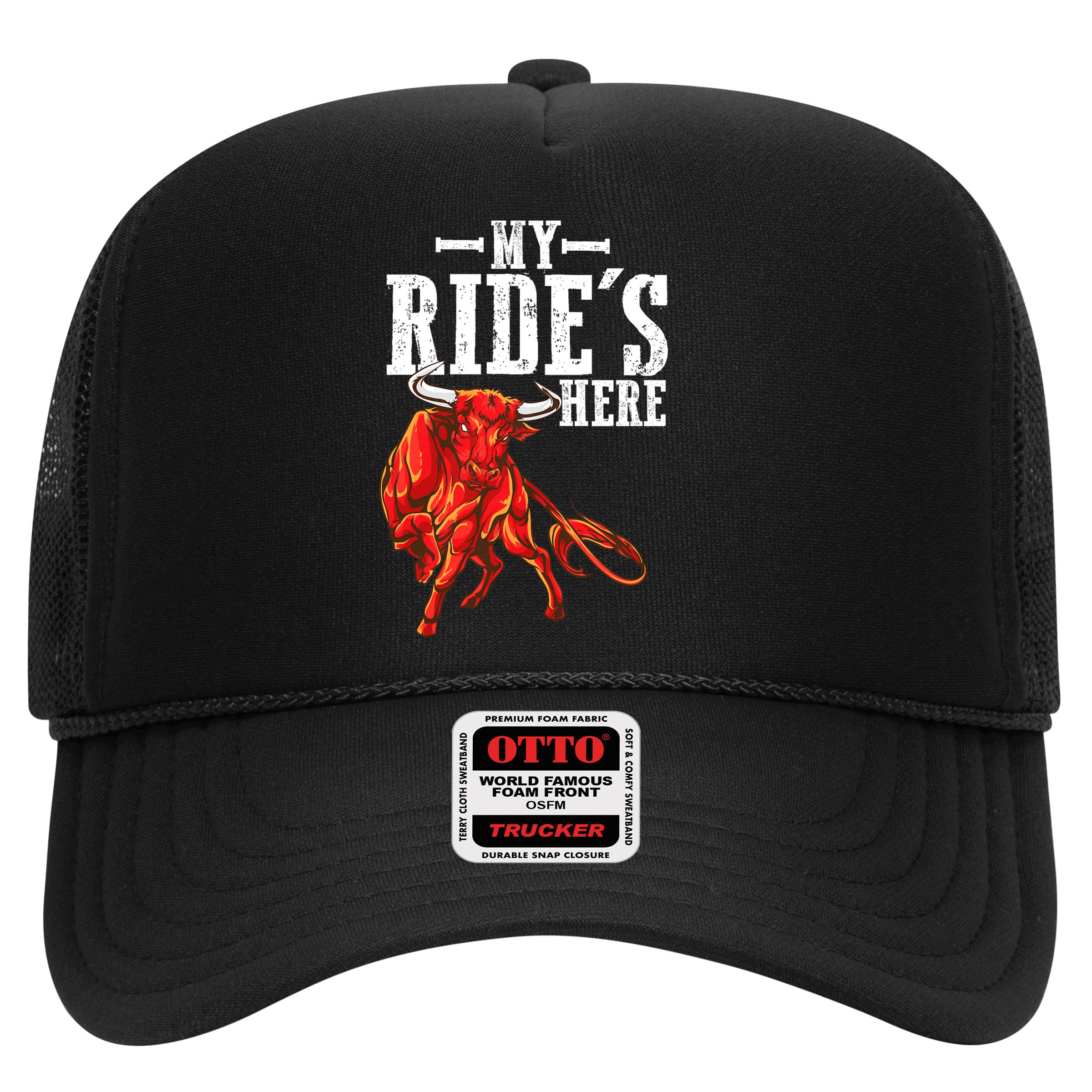 Bull Riders Rodeo my ride's here for Western Ranch Cowboys Hat