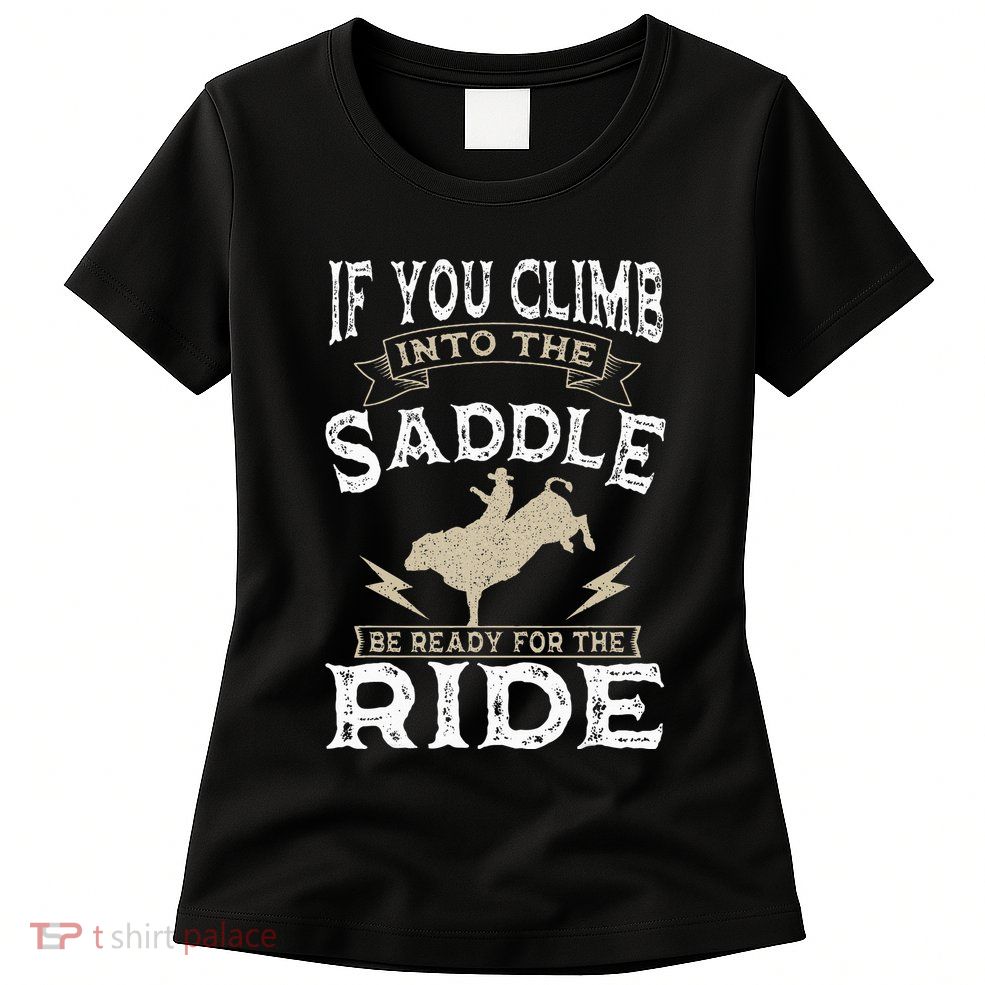 Bull Riding Rodeo Sport Cowboy Bull Rider Womens T-Shirt