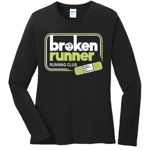 Broken Runner Running Club Turning Setbacks Meme Ladies Long Sleeve Shirt