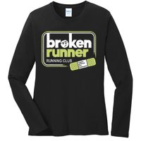 Broken Runner Running Club Turning Setbacks Meme Ladies Long Sleeve Shirt