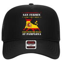 Bull Run Running Of The Bulls At Pamplona July San Fermin High Crown Mesh Back Trucker Hat