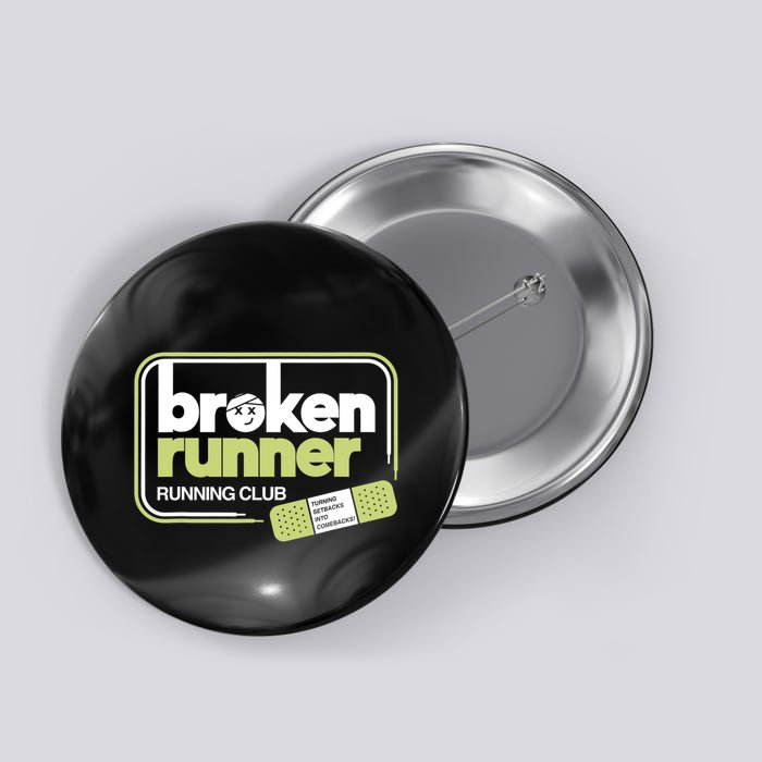 Broken Runner Running Club Turning Setbacks Into Comebacks Button